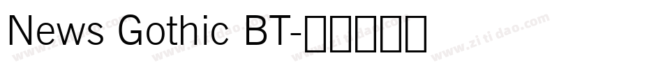 News Gothic BT字体转换